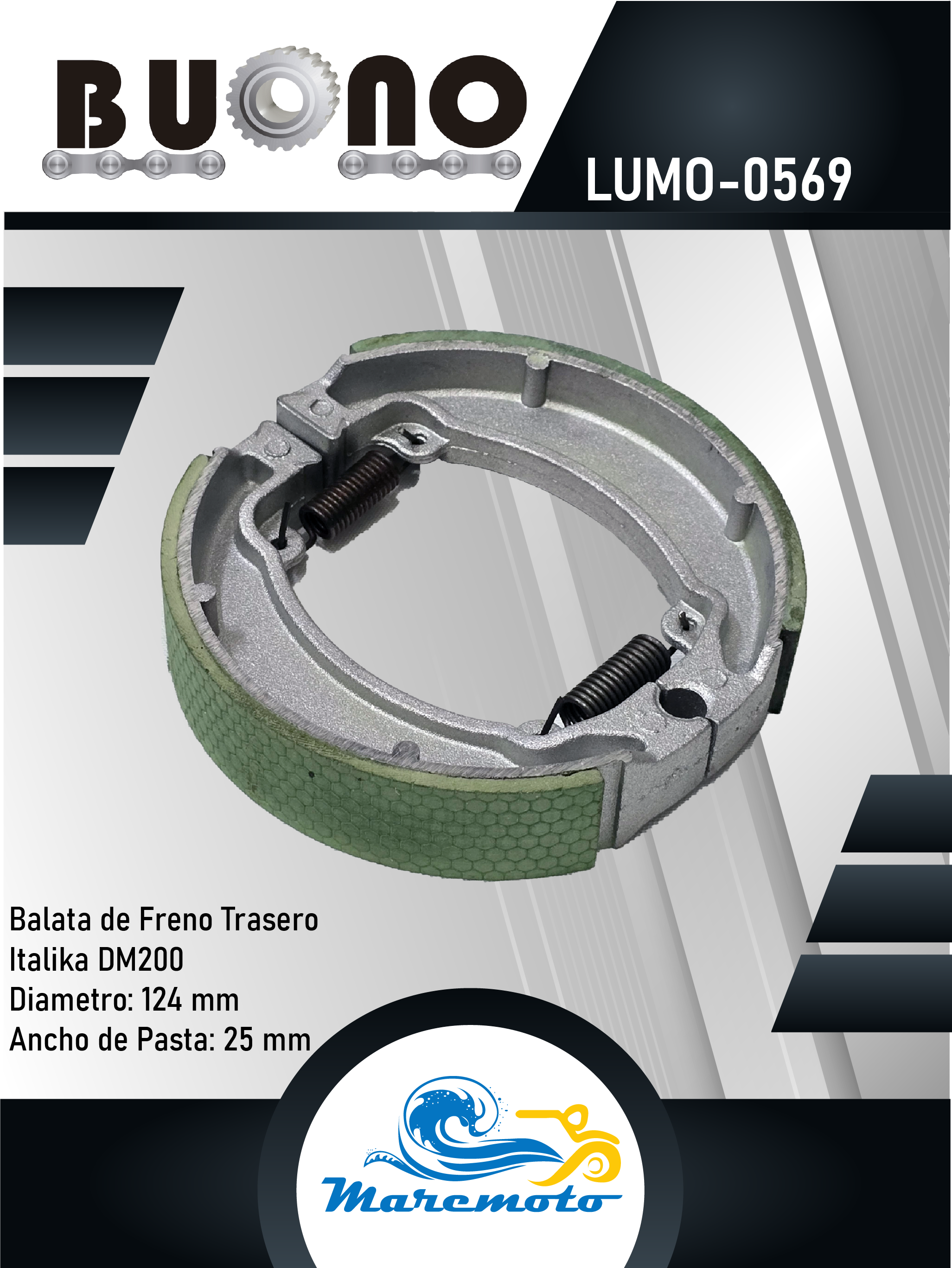 BALATAS DE FRENO TRASERO (TAMBOR) ITLAIKA DM200 DIAMETRO 124 mm, ANCHO DE PASTA 25 mm, VERDE