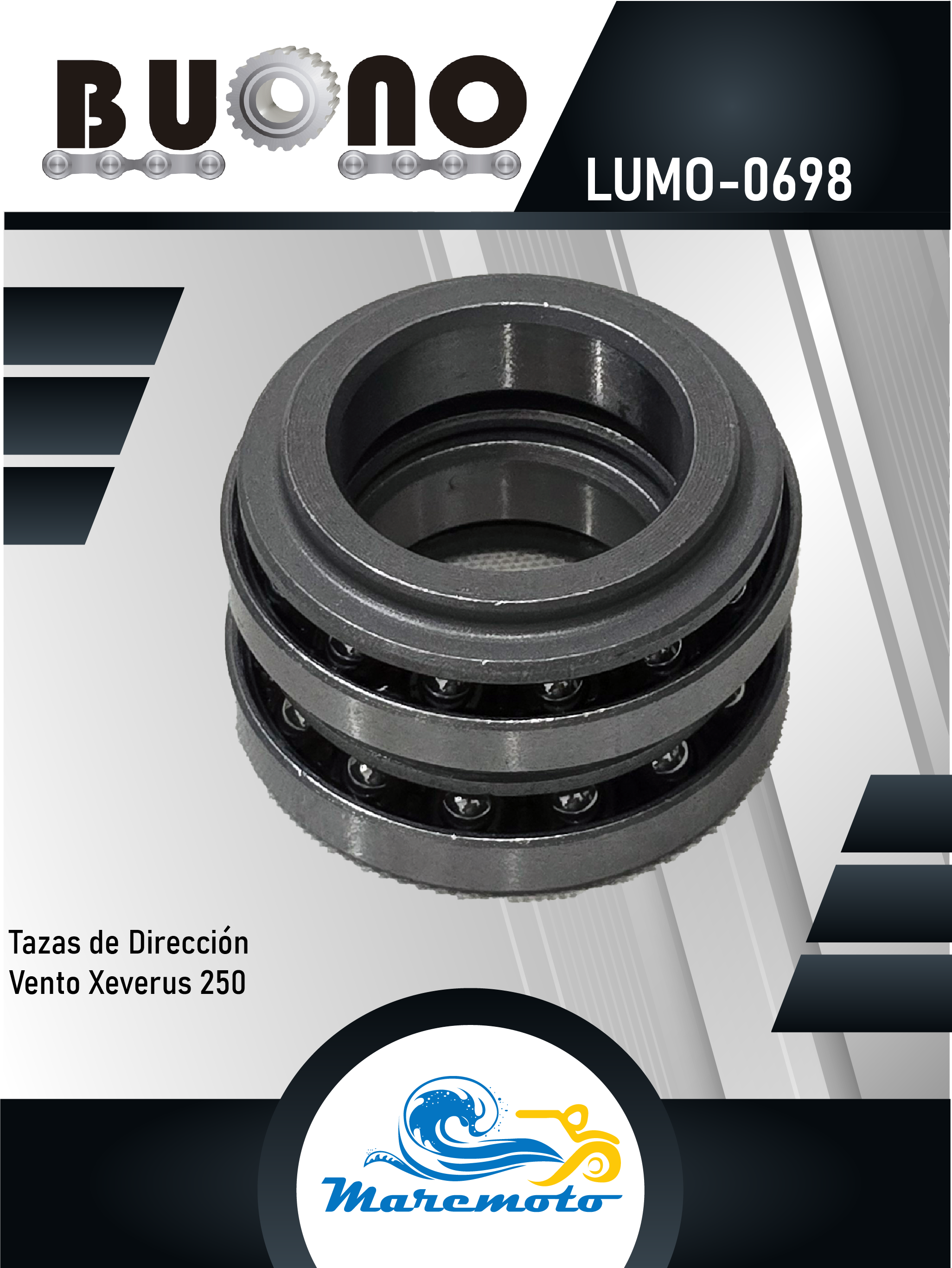 TAZAS DE DIRECCION  VENTO XEVERUS 250